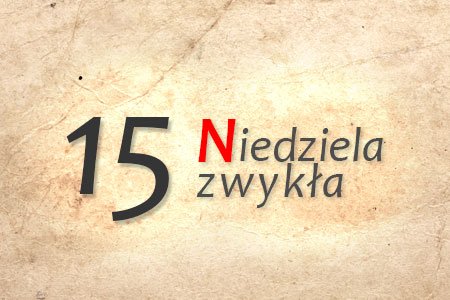 15 Niedziela zwykła