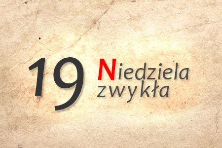 19 Niedziela zwykła