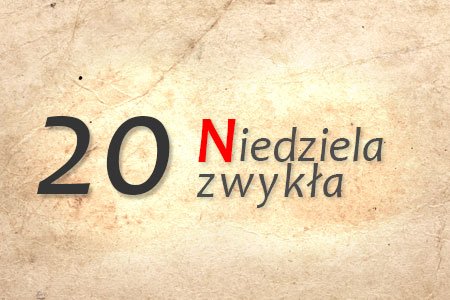 20 Niedziela zwykła