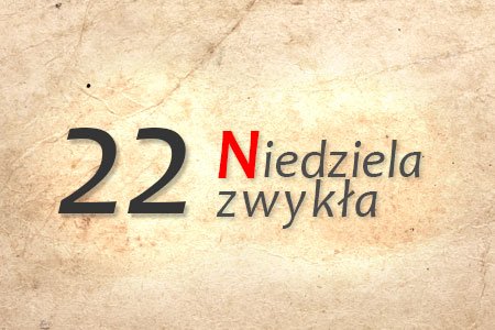 22 Niedziela zwykła