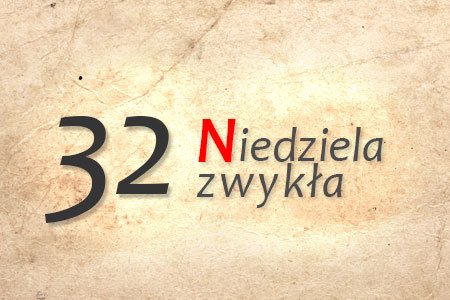 32 Niedziela Zwykła