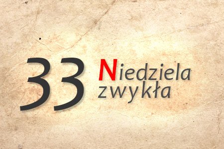 33 Niedziela Zwykła