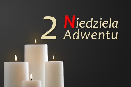 2 Niedziela Adwentu
