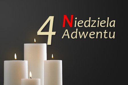4 Niedziela Adwentu