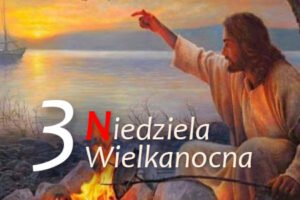 3 Niedziela Wielkanocna - Połów Ryb