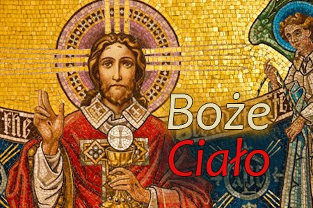 9 Niedziela Zwykła – Boże Ciało