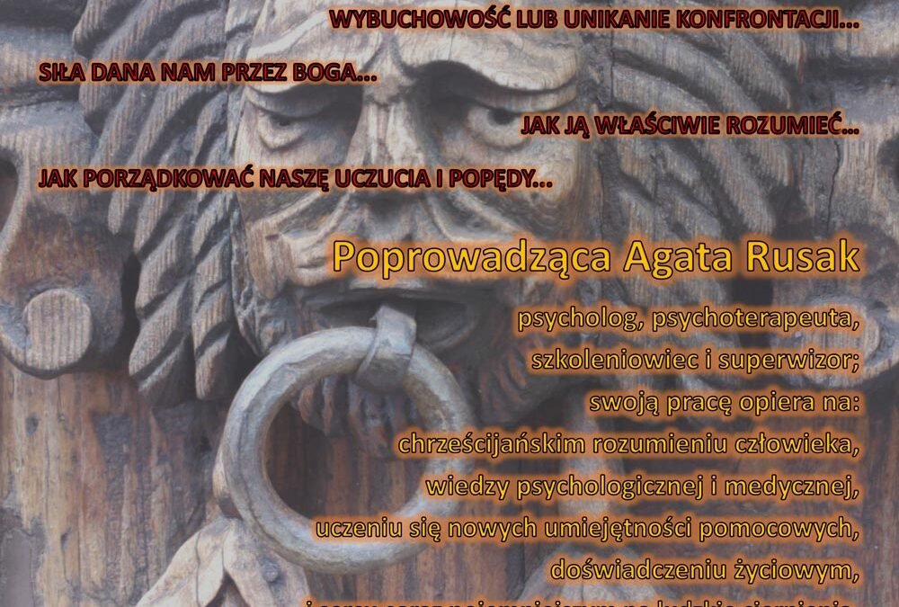 Wykład – Gniew i Złość